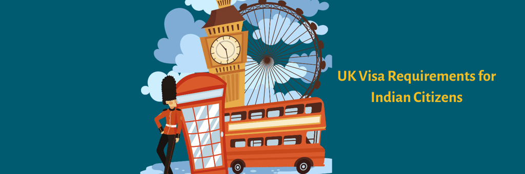 uk visa requirements for indian citizens